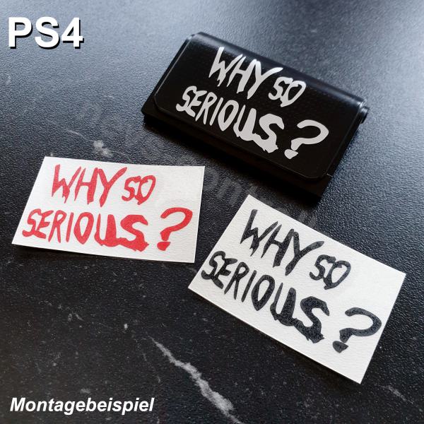 Why so Serious PS4 Dualschock ControllerAufkleber Skin Farbauswahl